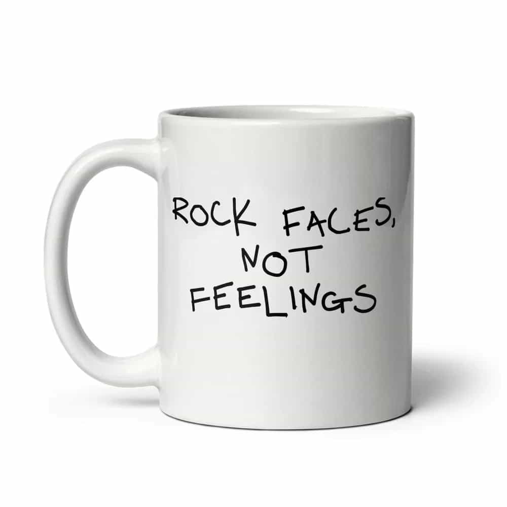 Rock Faces, Not Feelings, Mug