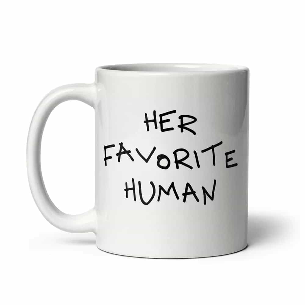 Her Favorite Human, Mug
