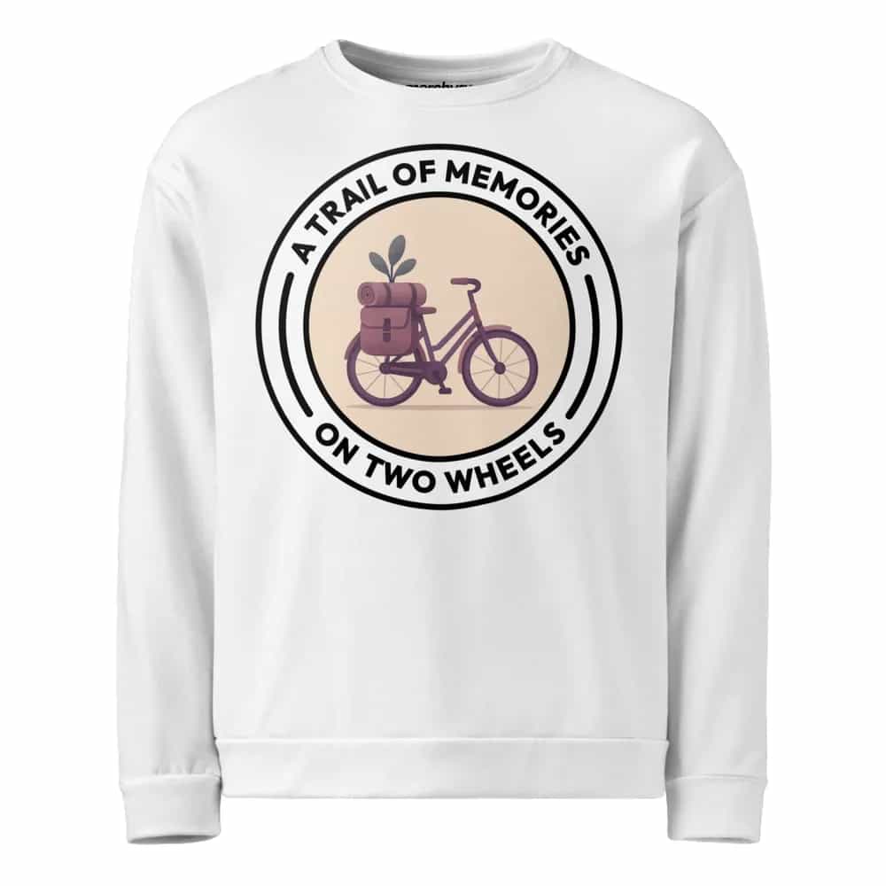 A Trail of Memories on Two Wheels, Sweatshirt