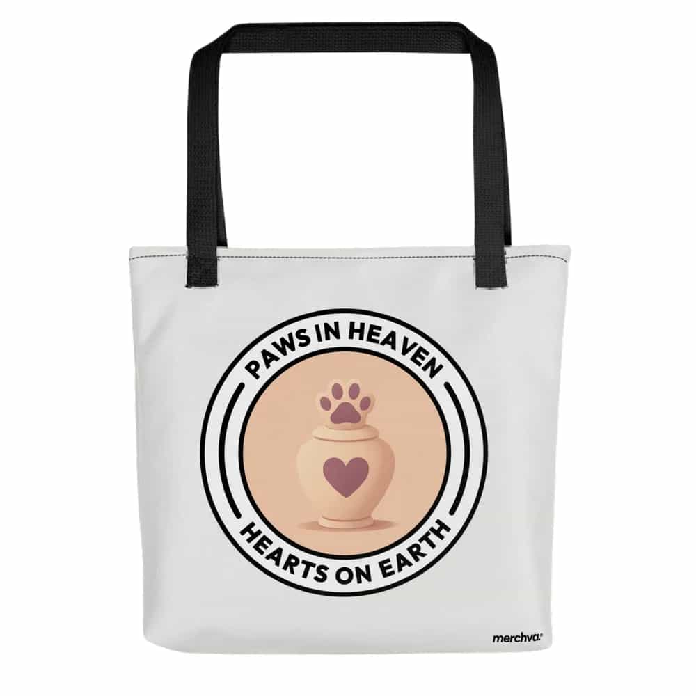 Paws in Heaven, Hearts on Earth., Tote Bag