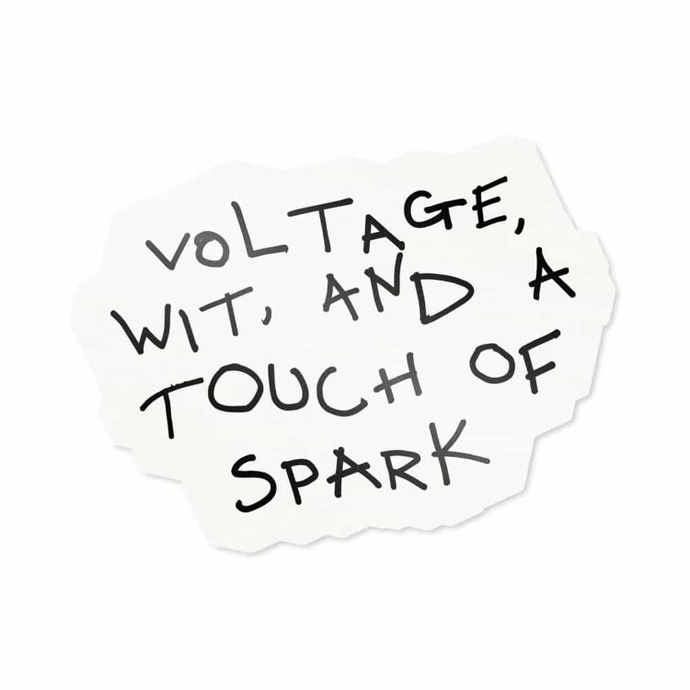 Voltage, Wit, and a Touch of Spark, Sticker