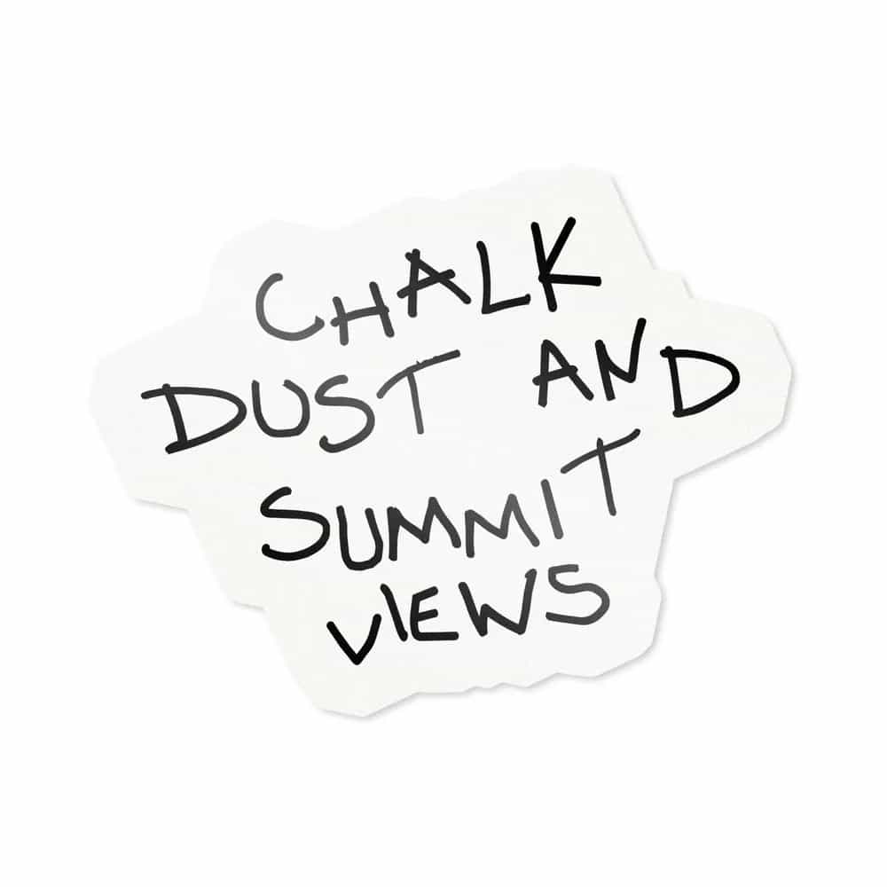 Chalk Dust and Summit Views, Sticker