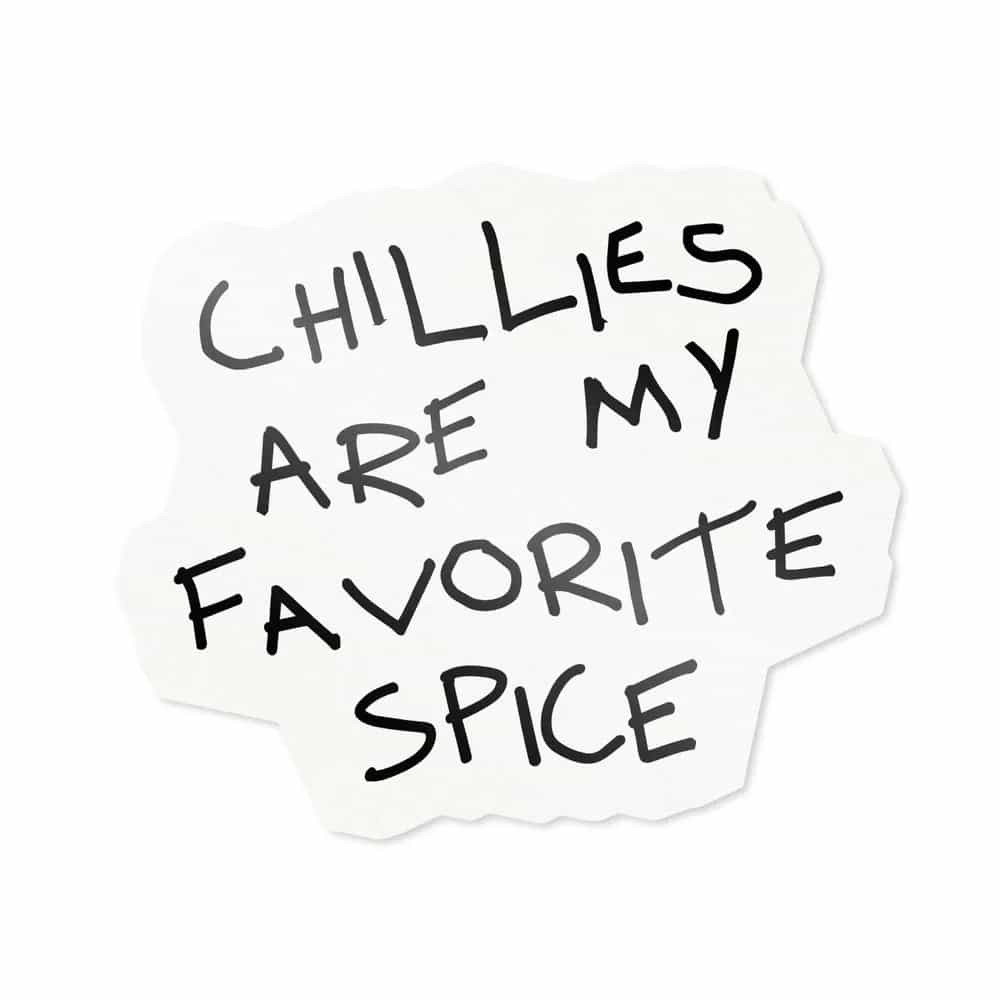 Chillies are my favorite spice, Sticker