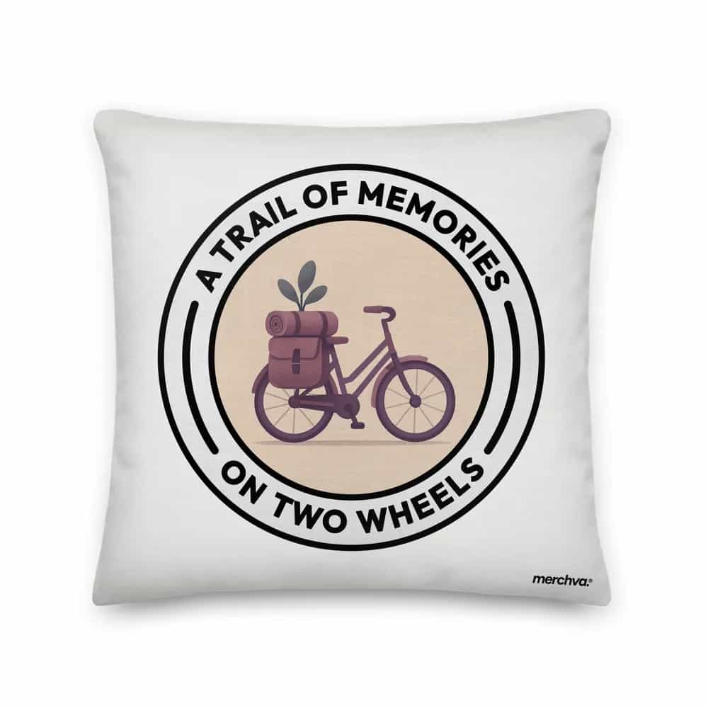 A Trail of Memories on Two Wheels, Pillow