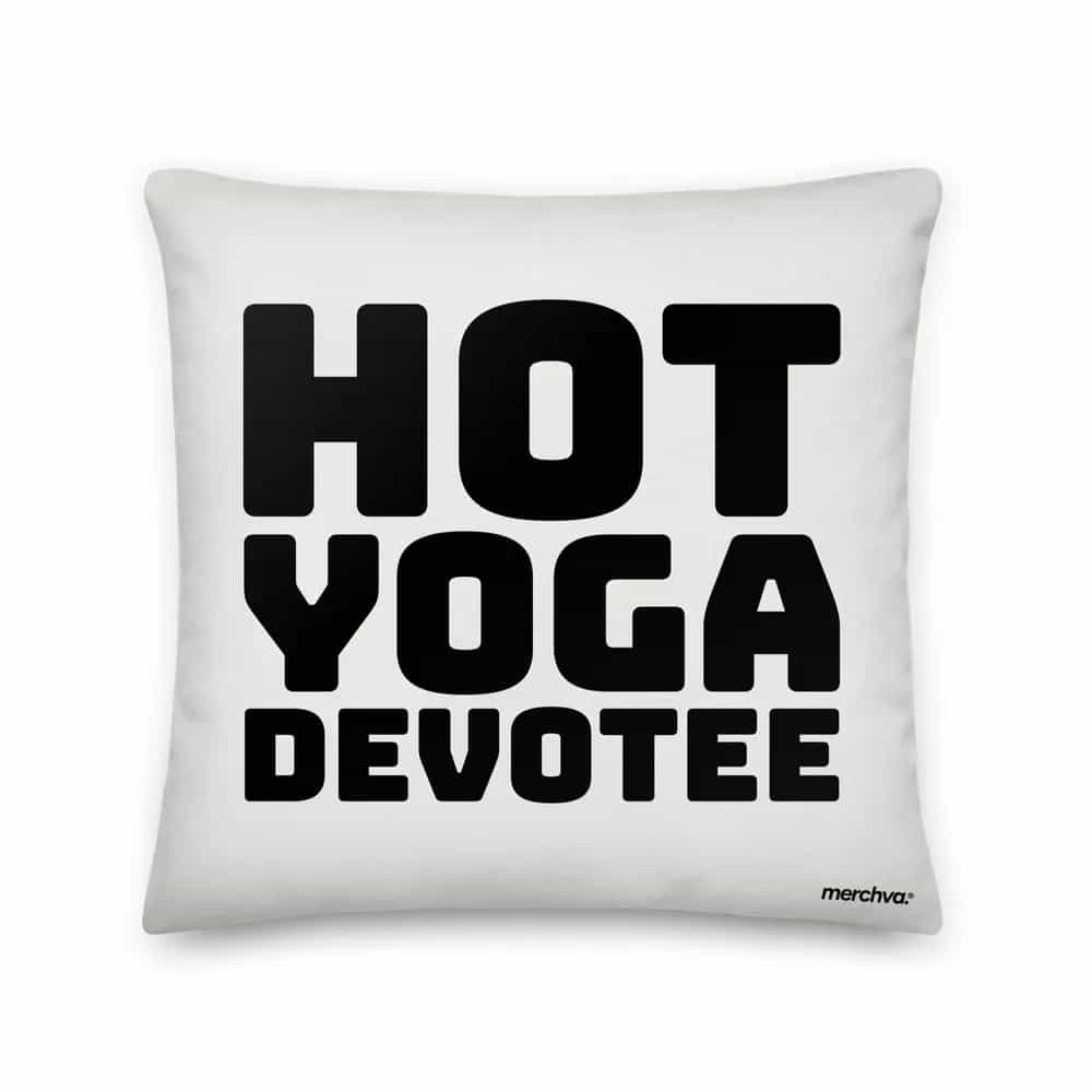 Hot Yoga Devotee, Pillow