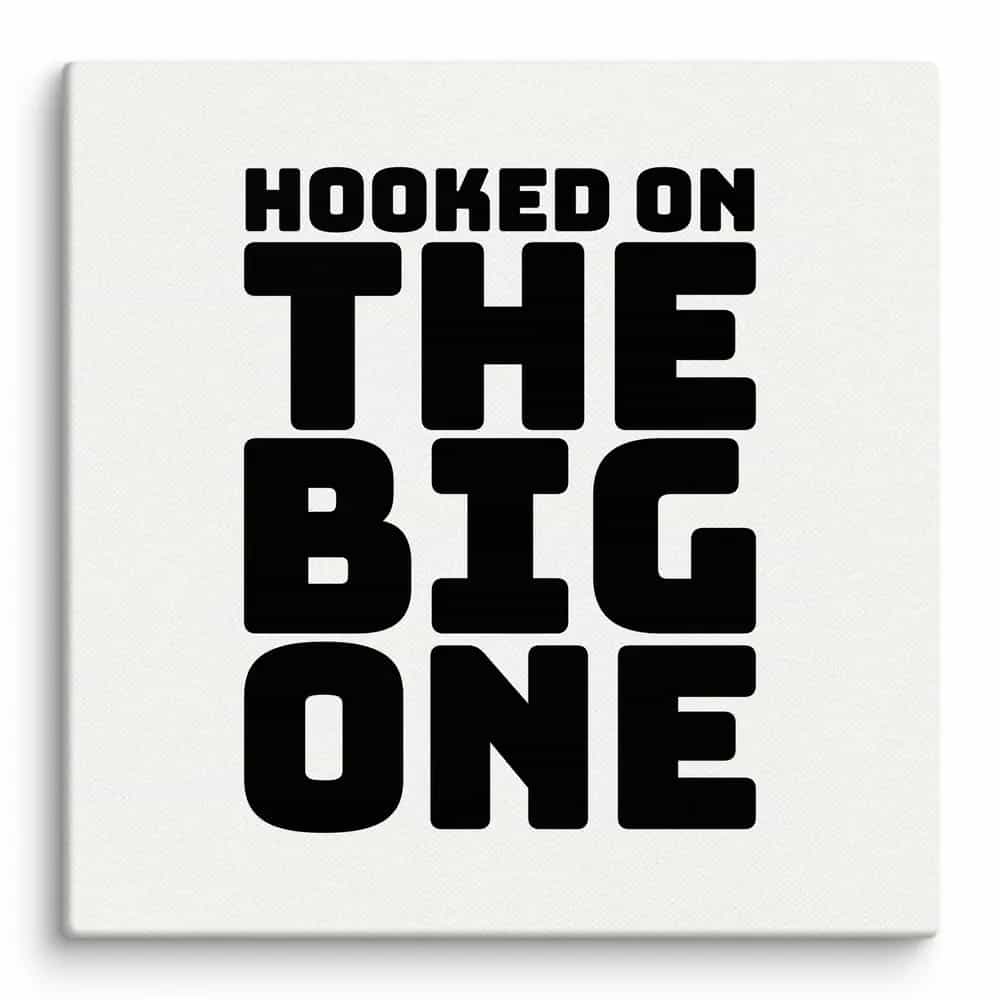 Hooked on the Big One, Wall Art