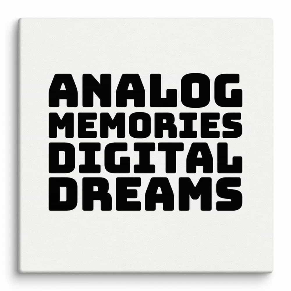 Analog Memories, Digital Dreams, Wall Art