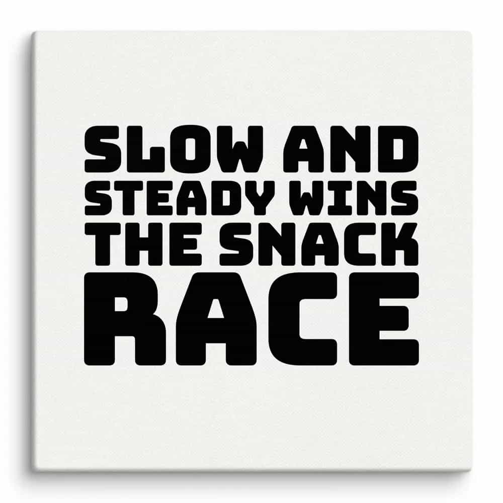 Slow and Steady Wins the Snack Race, Wall Art